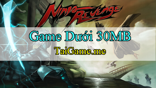 game-duoi-30mb-ninja-revenge