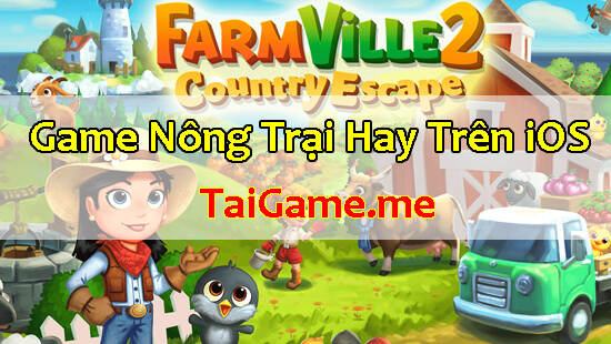 game-nong-trai-hay-cho-ios-farm-ville-2