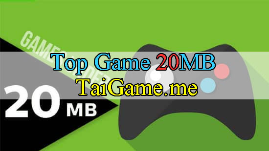 tai-game-20mb-cho-android