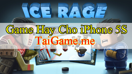 tai-game-cho-iphone-5s-ice-rage